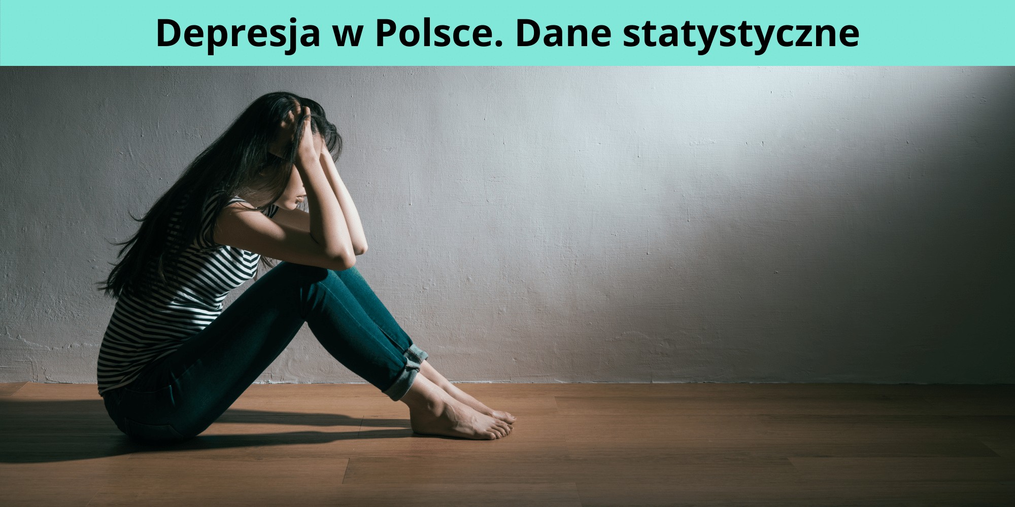 Depresja w Polsce. Dane statystyczne