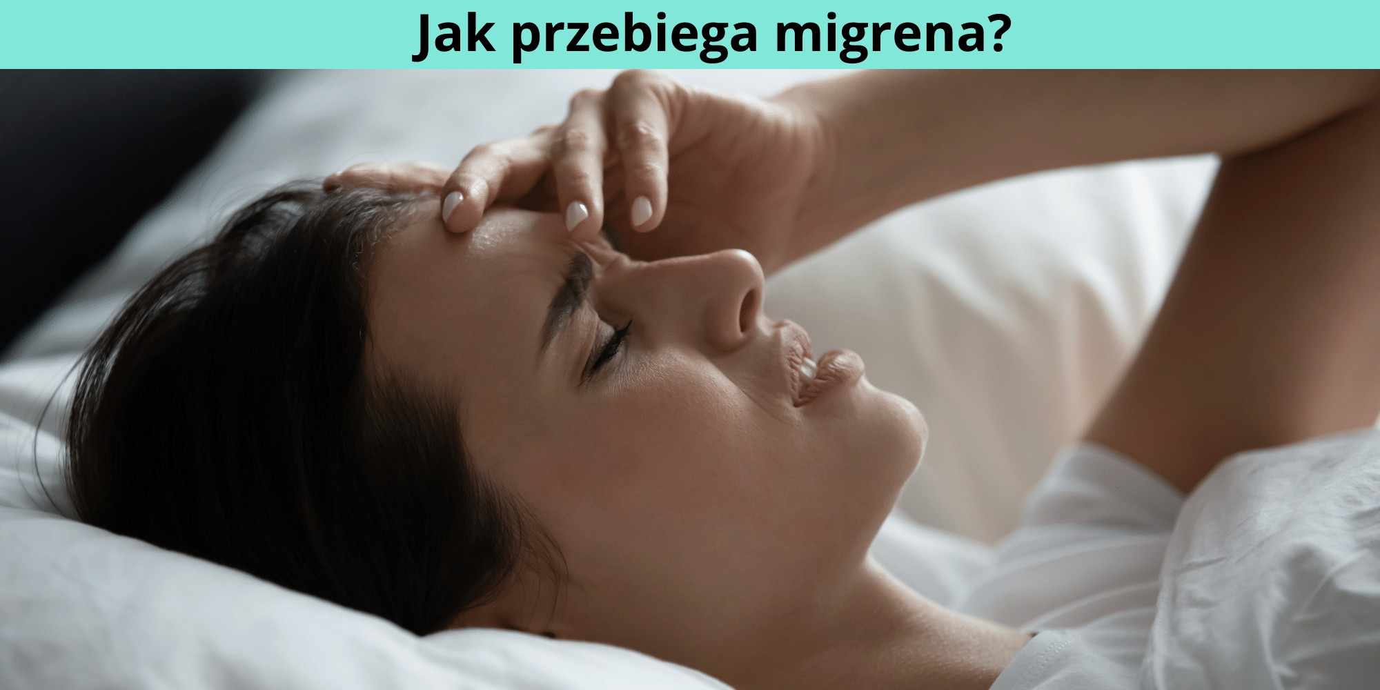 Jak przebiega migrena?